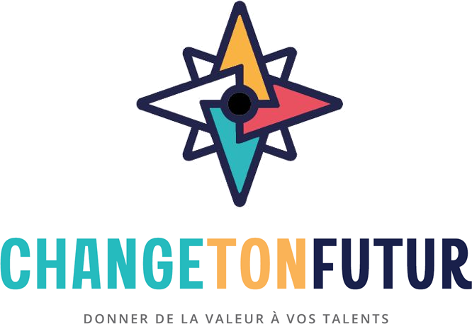 ChangeTonFutur — Donner de la valeur à vos talents